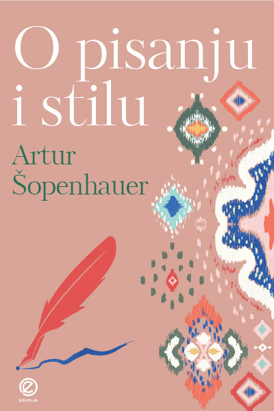 O pisanju i stilu - autor Artur Šopenhauer