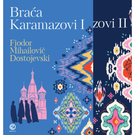 Braća Karamazovi 1-2 - autor Fjodor Mihajlovič Dostojevski