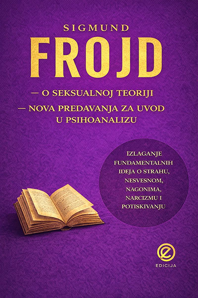O seksualnoj teoriji - Nova predavanja za uvod u psihoanalizu - Sigmund Frojd