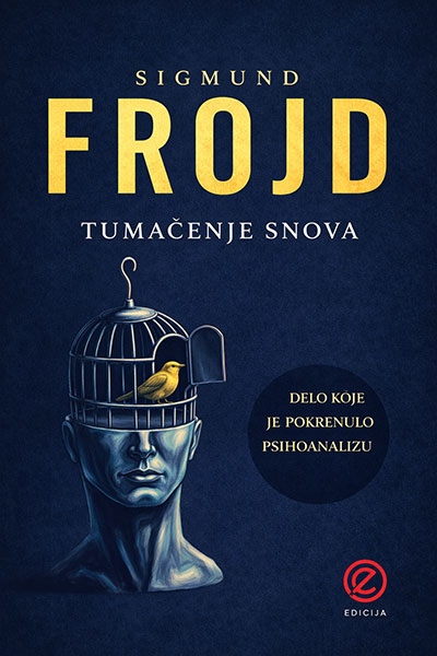 Tumačenje snova - Sigmund Frojd
